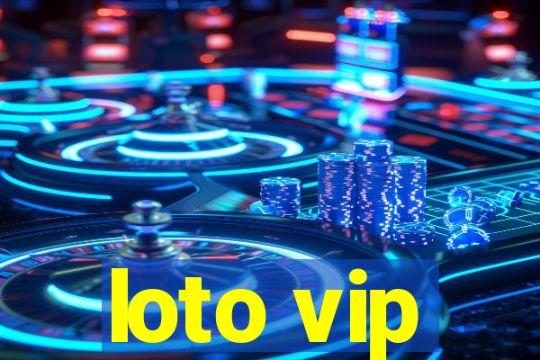 loto vip